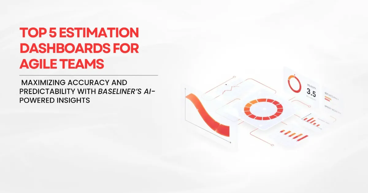 estimation dashboards for agile teams