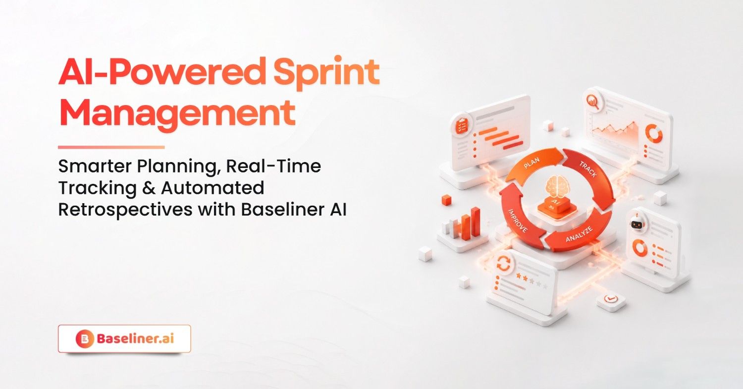 How Baseliner AI Supports Every Stage of a Sprint