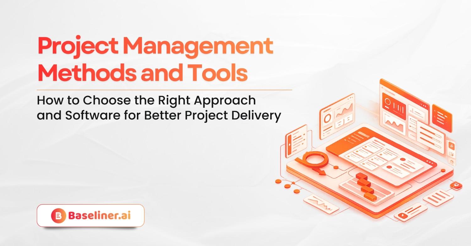 Project Management Methods and Tools