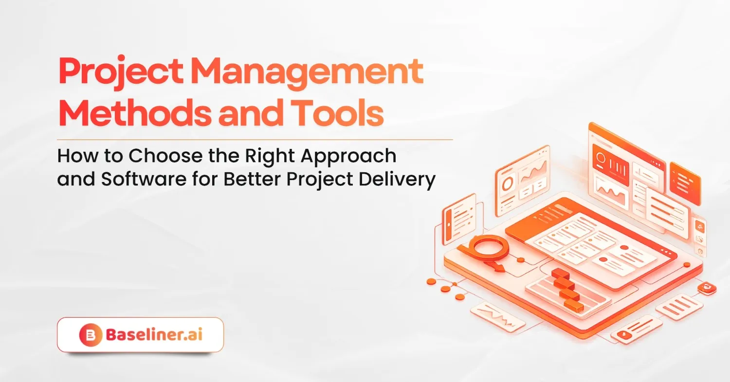 Project Management Methods and Tools: Everything Your Team Needs to Know