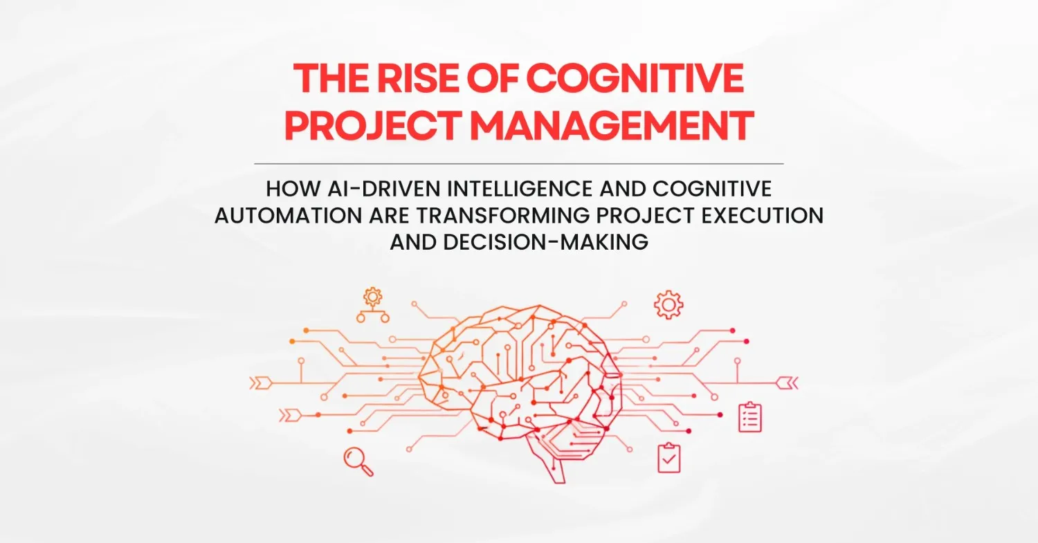 The Rise of Cognitive Project Management